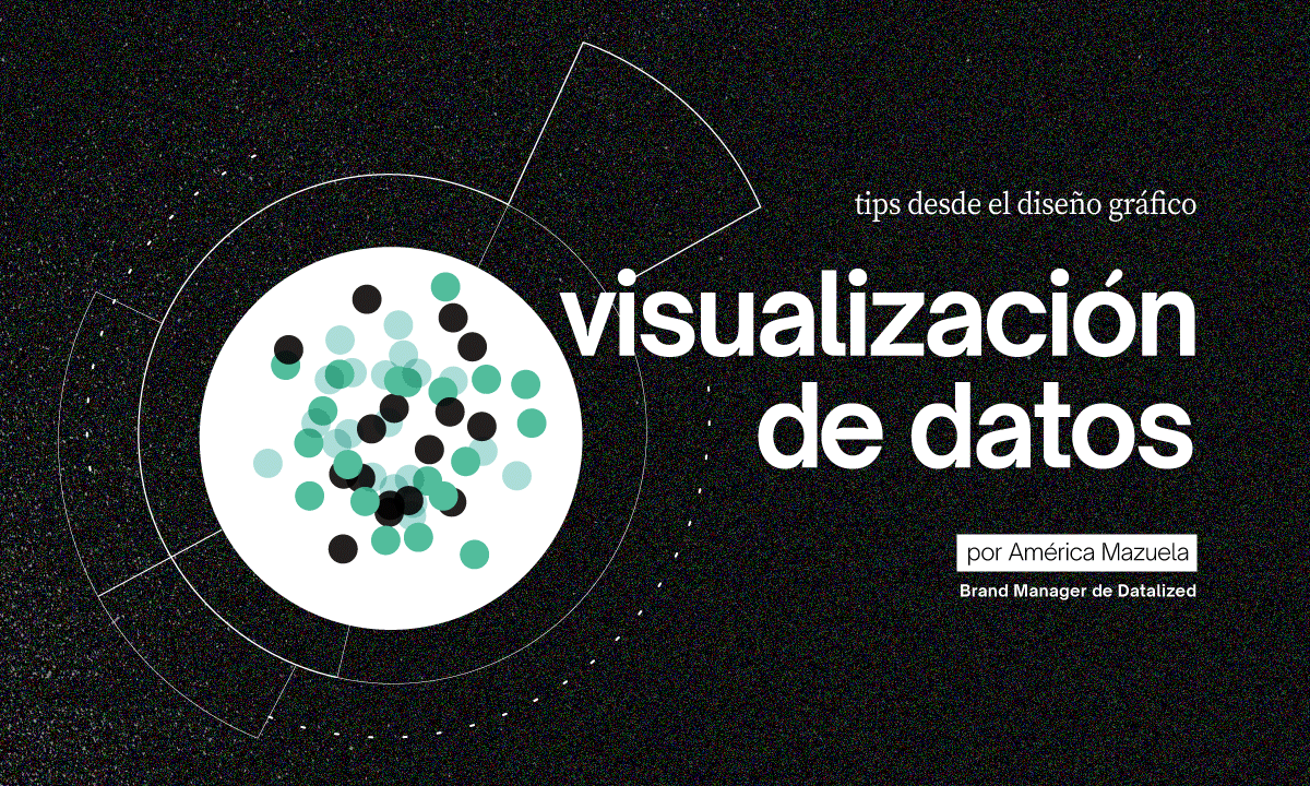 Visualización de Datos desde el diseño