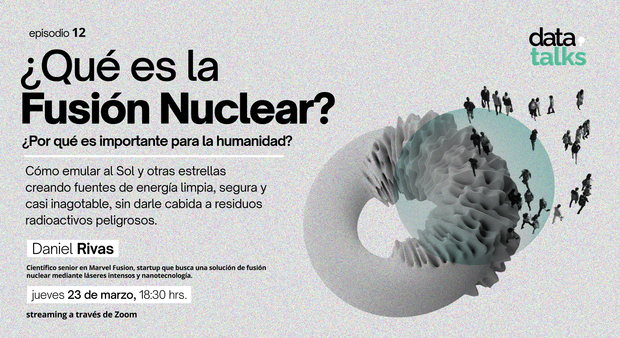 Invitacion DataTalk12: Fusión Nuclear